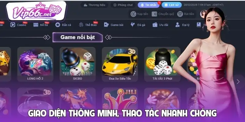 Giao diện được thiết kế thông minh, trực quan